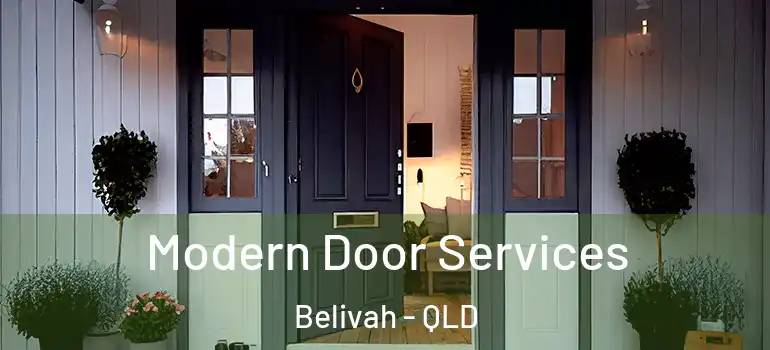 Modern Door Services Belivah - QLD