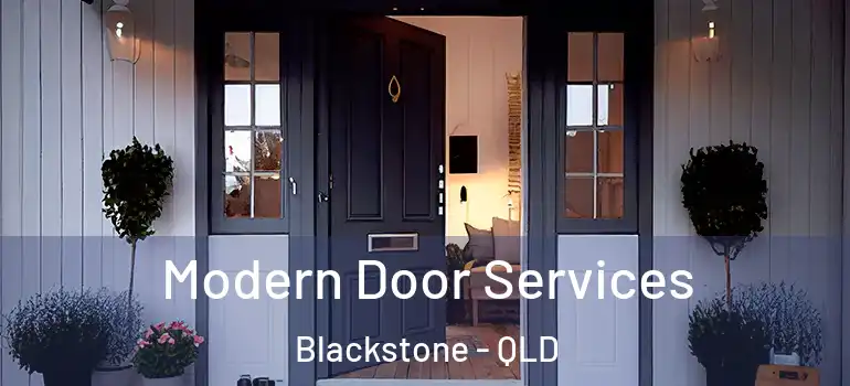 Modern Door Services Blackstone - QLD
