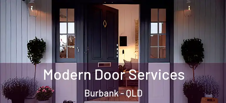 Modern Door Services Burbank - QLD