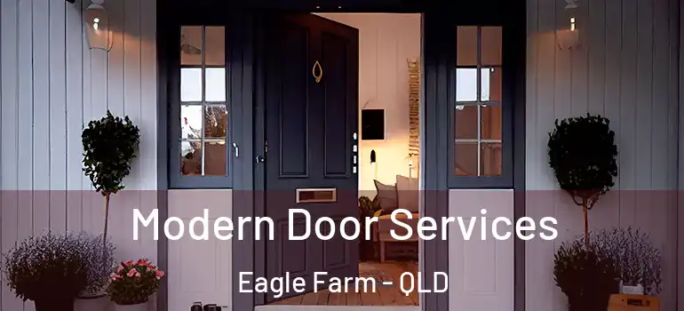 Modern Door Services Eagle Farm - QLD