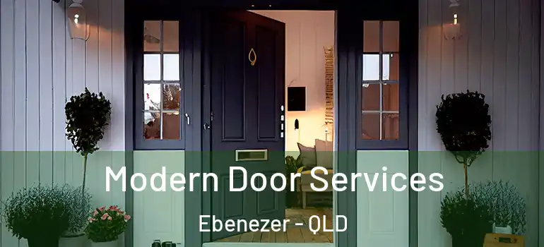 Modern Door Services Ebenezer - QLD