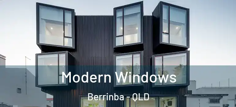 Modern Windows Berrinba - QLD