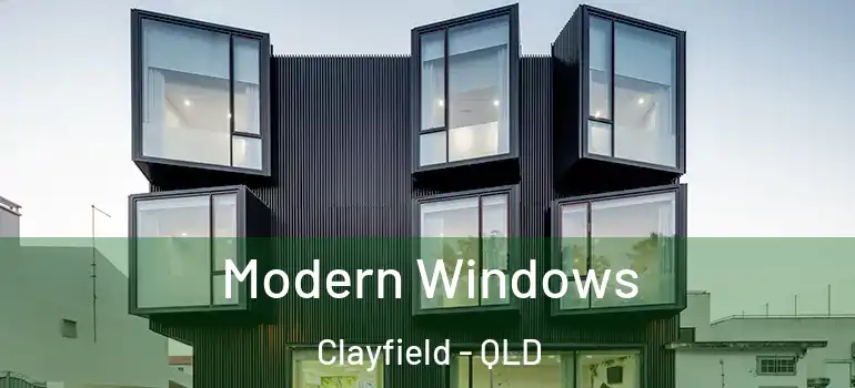  Modern Windows Clayfield - QLD