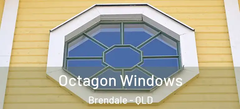 Octagon Windows Brendale - QLD