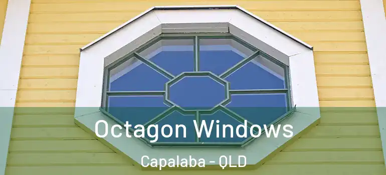 Octagon Windows Capalaba - QLD