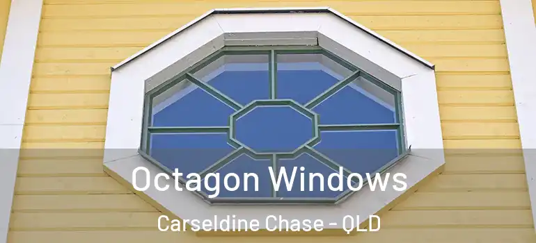 Octagon Windows Carseldine Chase - QLD