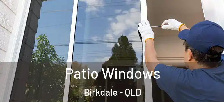  Patio Windows Birkdale - QLD