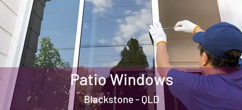 Patio Windows Blackstone - QLD