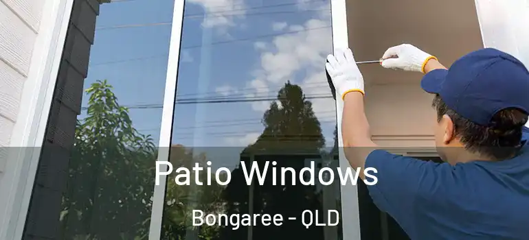 Patio Windows Bongaree - QLD