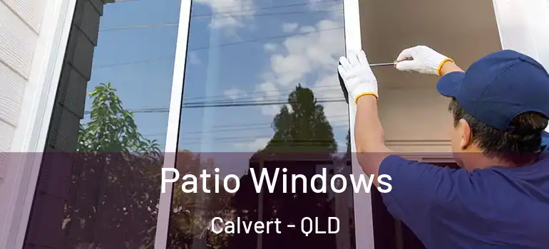 Patio Windows Calvert - QLD