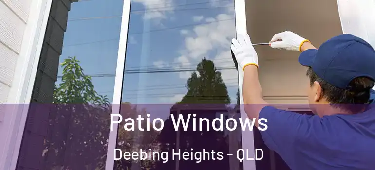Patio Windows Deebing Heights - QLD