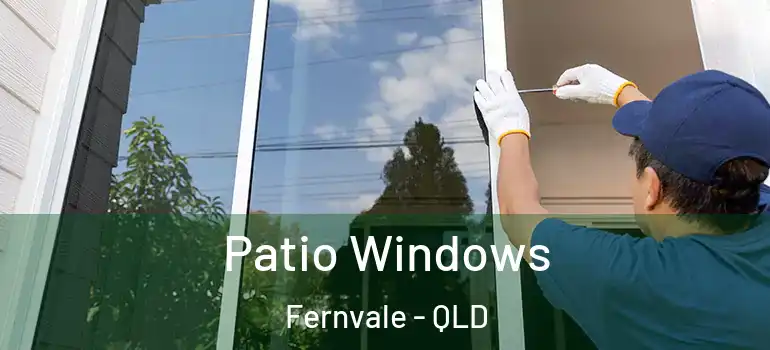 Patio Windows Fernvale - QLD