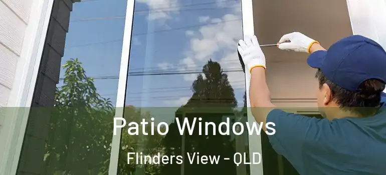 Patio Windows Flinders View - QLD