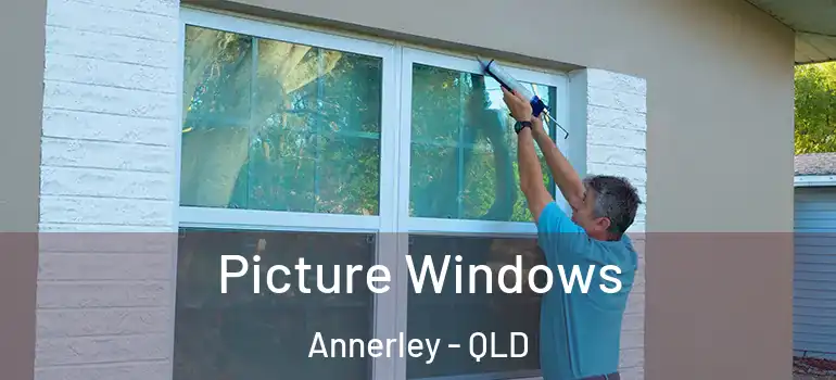 Picture Windows Annerley - QLD