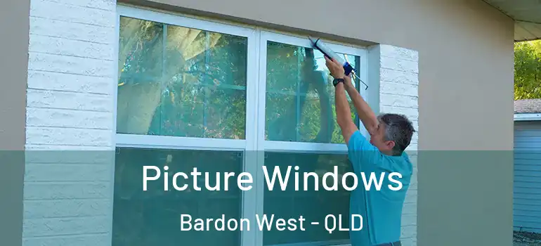 Picture Windows Bardon West - QLD
