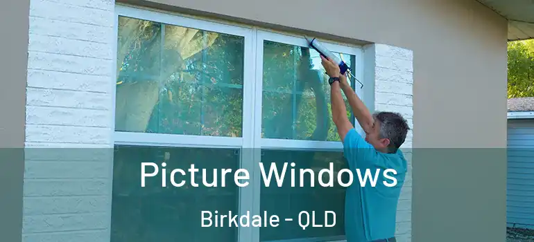  Picture Windows Birkdale - QLD