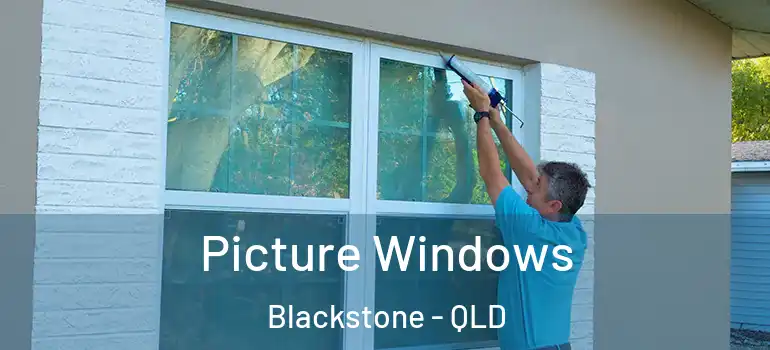 Picture Windows Blackstone - QLD