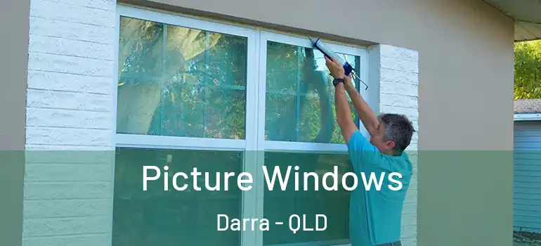 Picture Windows Darra - QLD