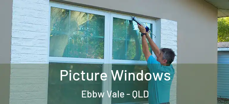 Picture Windows Ebbw Vale - QLD