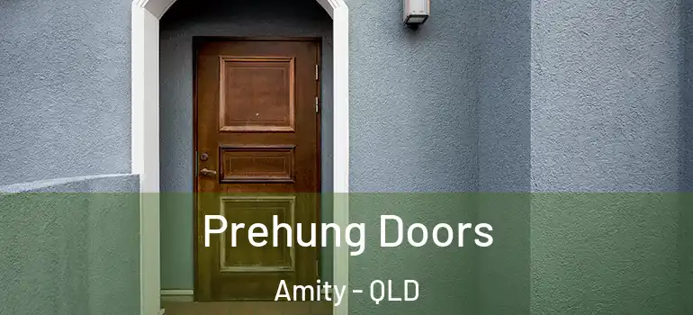 Prehung Doors Amity - QLD