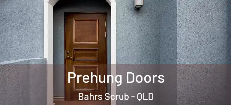 Prehung Doors Bahrs Scrub - QLD