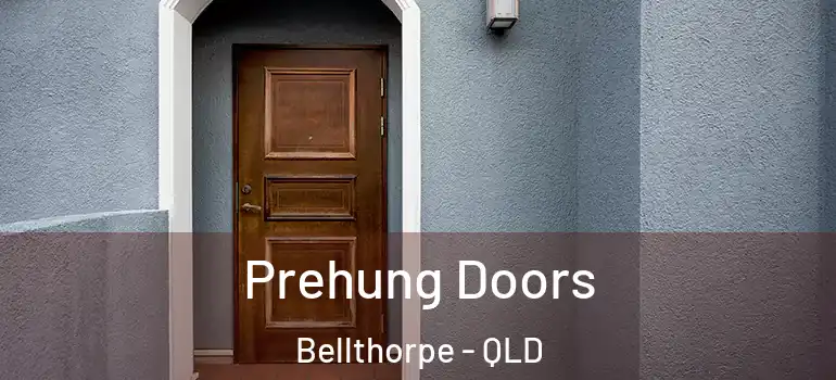 Prehung Doors Bellthorpe - QLD