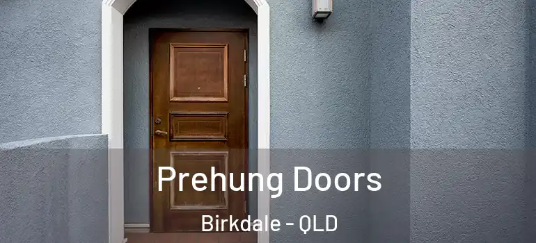 Prehung Doors Birkdale - QLD
