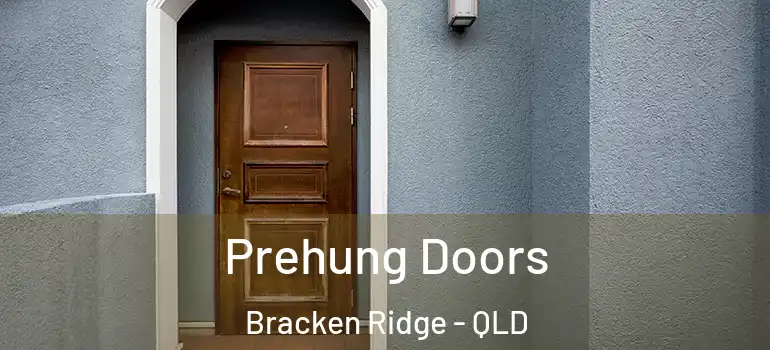 Prehung Doors Bracken Ridge - QLD