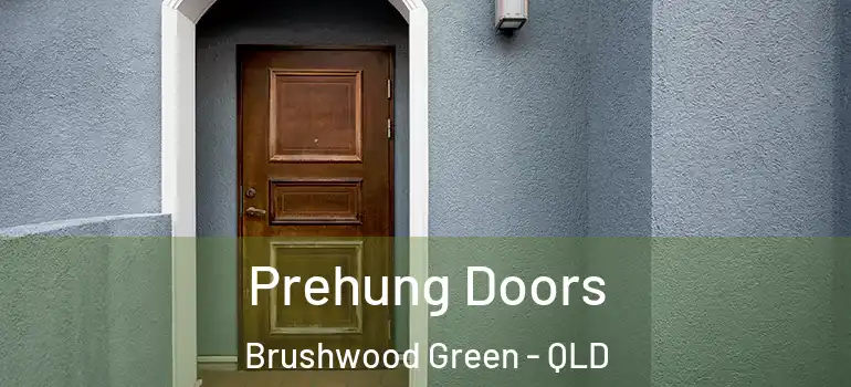 Prehung Doors Brushwood Green - QLD