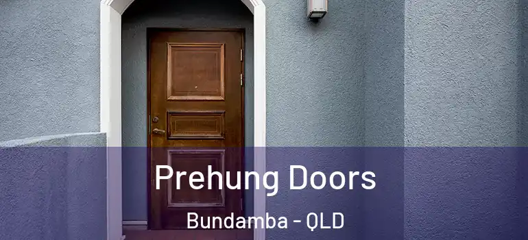 Prehung Doors Bundamba - QLD