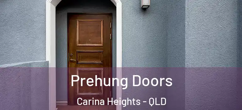  Prehung Doors Carina Heights - QLD