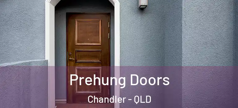 Prehung Doors Chandler - QLD
