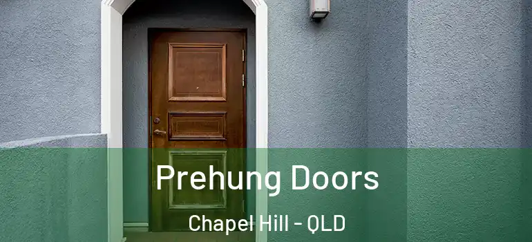 Prehung Doors Chapel Hill - QLD