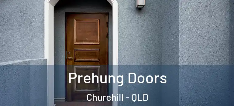 Prehung Doors Churchill - QLD