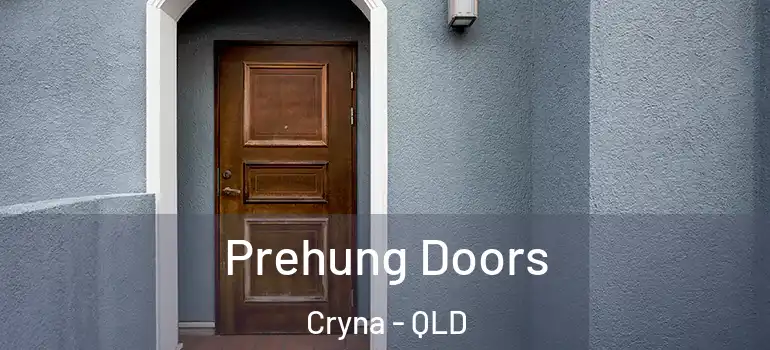Prehung Doors Cryna - QLD