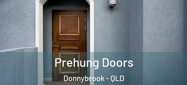 Prehung Doors Donnybrook - QLD