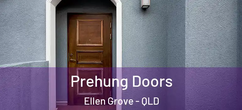Prehung Doors Ellen Grove - QLD