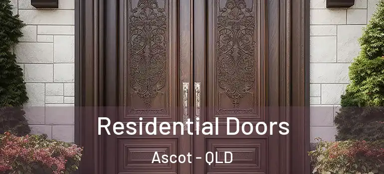 Residential Doors Ascot - QLD