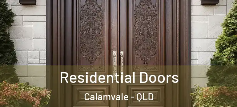Residential Doors Calamvale - QLD