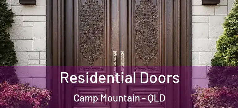 Residential Doors Camp Mountain - QLD
