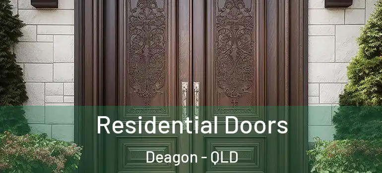 Residential Doors Deagon - QLD