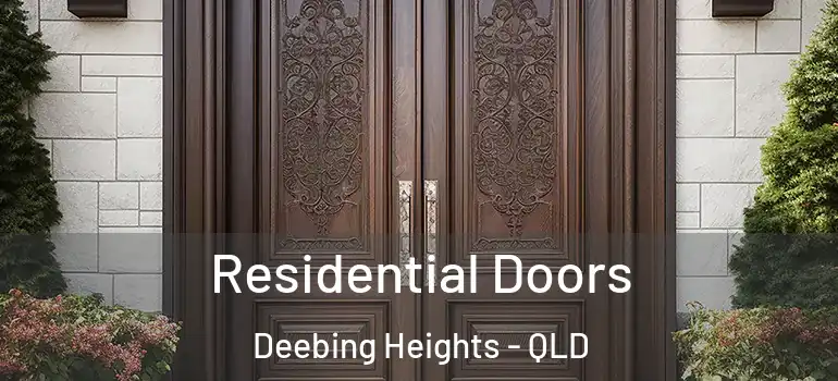  Residential Doors Deebing Heights - QLD