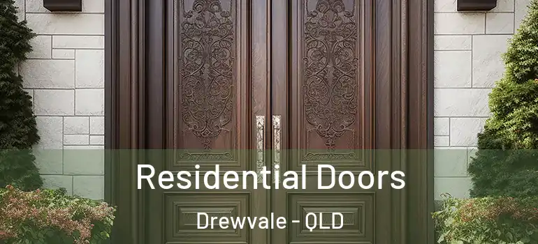 Residential Doors Drewvale - QLD