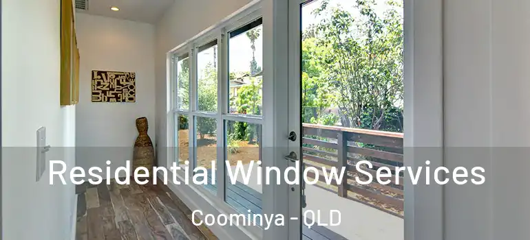 Residential Window Services Coominya - QLD