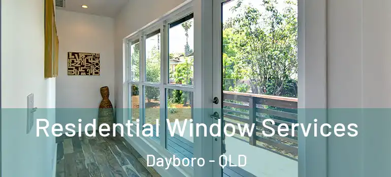  Residential Window Services Dayboro - QLD