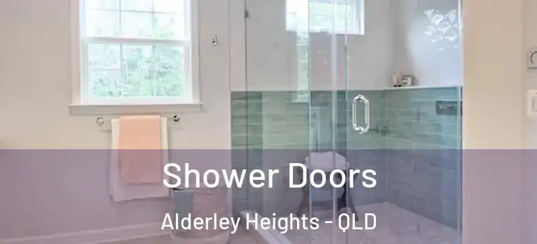 Shower Doors Alderley Heights - QLD