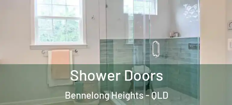 Shower Doors Bennelong Heights - QLD