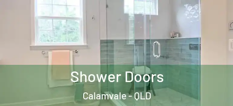 Shower Doors Calamvale - QLD