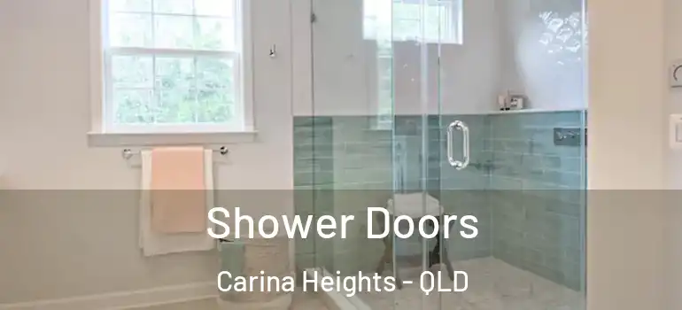 Shower Doors Carina Heights - QLD