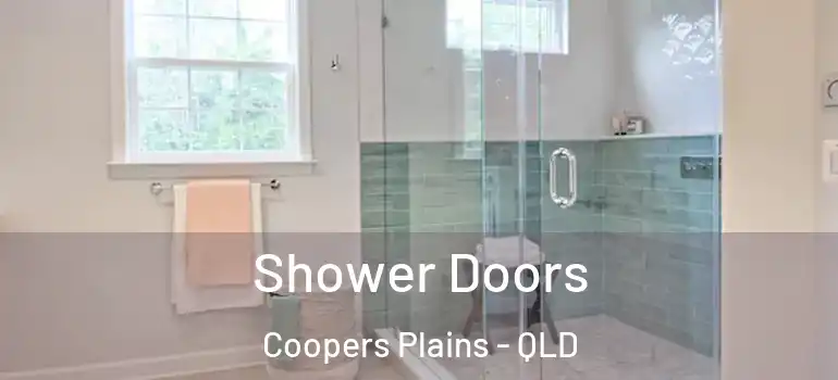 Shower Doors Coopers Plains - QLD